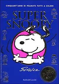 Charles M. Schulz Super Snoopy